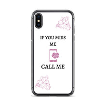 Load image into Gallery viewer, If You Miss Me - iPhone Case - Skip The Distance, Inc