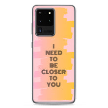 Load image into Gallery viewer, Closer To You - Samsung Case - Skip The Distance, Inc