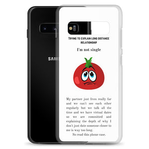 I'm Not Single - Samsung Case - Skip The Distance, Inc