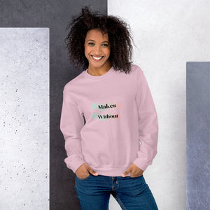 Nothing Without - Women's Sweater - Skip The Distance, Inc