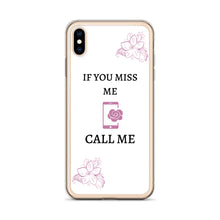 Load image into Gallery viewer, If You Miss Me - iPhone Case - Skip The Distance, Inc