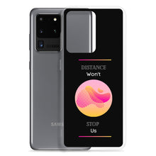 Load image into Gallery viewer, We Won't Stop - Samsung Case - Skip The Distance, Inc