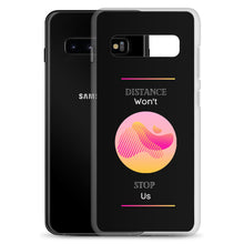 Load image into Gallery viewer, We Won't Stop - Samsung Case - Skip The Distance, Inc