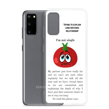 Load image into Gallery viewer, I'm Not Single - Samsung Case - Skip The Distance, Inc
