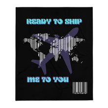 Load image into Gallery viewer, Me To You - Throw Blanket - Skip The Distance