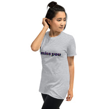 Load image into Gallery viewer, Missing You - Women&#39;s T Shirt - Skip The Distance, Inc
