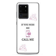 Load image into Gallery viewer, If You Miss Me - Samsung Case - Skip The Distance, Inc
