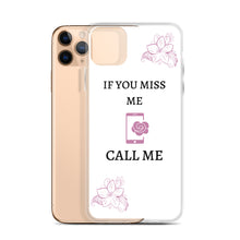 Load image into Gallery viewer, If You Miss Me - iPhone Case - Skip The Distance, Inc
