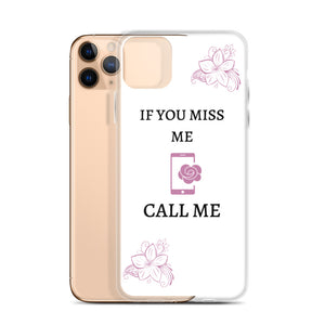 If You Miss Me - iPhone Case - Skip The Distance, Inc