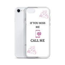 Load image into Gallery viewer, If You Miss Me - iPhone Case - Skip The Distance, Inc
