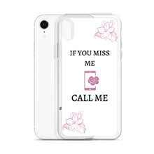 Load image into Gallery viewer, If You Miss Me - iPhone Case - Skip The Distance, Inc
