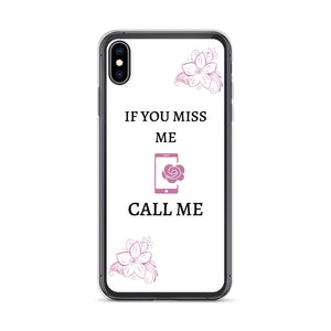 If You Miss Me - iPhone Case - Skip The Distance, Inc