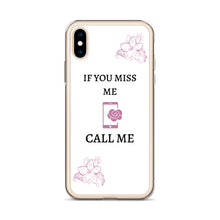 Load image into Gallery viewer, If You Miss Me - iPhone Case - Skip The Distance, Inc
