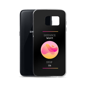 We Won't Stop - Samsung Case - Skip The Distance, Inc