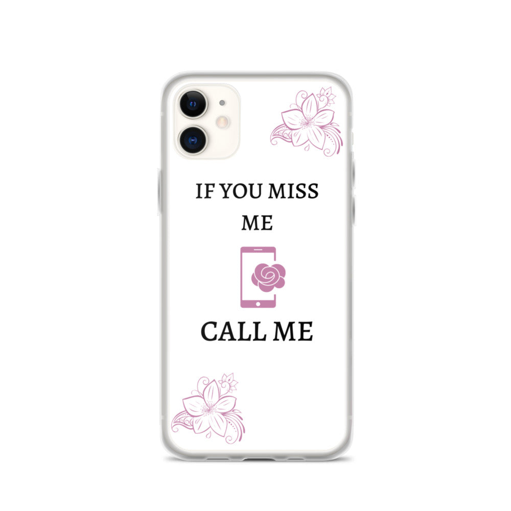 If You Miss Me - iPhone Case - Skip The Distance, Inc
