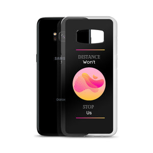 We Won't Stop - Samsung Case - Skip The Distance, Inc