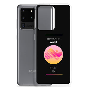 We Won't Stop - Samsung Case - Skip The Distance, Inc