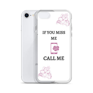 If You Miss Me - iPhone Case - Skip The Distance, Inc