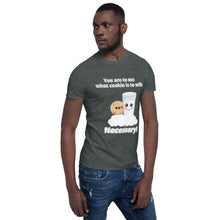 Load image into Gallery viewer, Necessary! Men&#39;s T-Shirt - Skip The Distance, Inc
