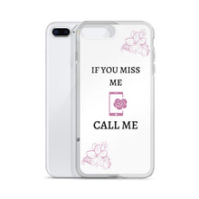 Load image into Gallery viewer, If You Miss Me - iPhone Case - Skip The Distance, Inc

