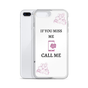 If You Miss Me - iPhone Case - Skip The Distance, Inc