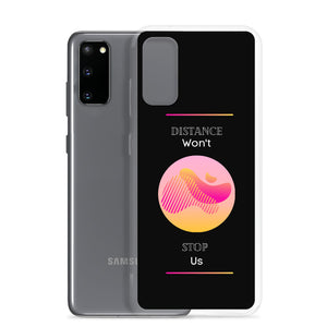 We Won't Stop - Samsung Case - Skip The Distance, Inc