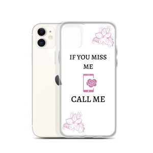 If You Miss Me - iPhone Case - Skip The Distance, Inc