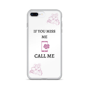 If You Miss Me - iPhone Case - Skip The Distance, Inc