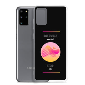 We Won't Stop - Samsung Case - Skip The Distance, Inc