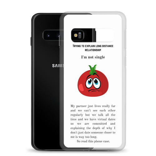 I'm Not Single - Samsung Case - Skip The Distance, Inc