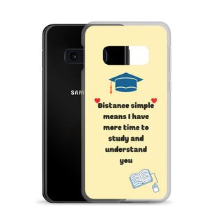 Distance Means - Samsung Case - Skip The Distance, Inc
