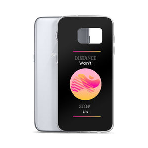 We Won't Stop - Samsung Case - Skip The Distance, Inc