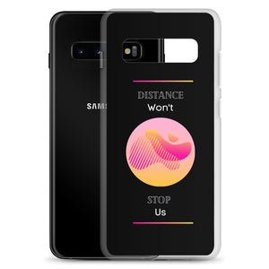 We Won't Stop - Samsung Case - Skip The Distance, Inc