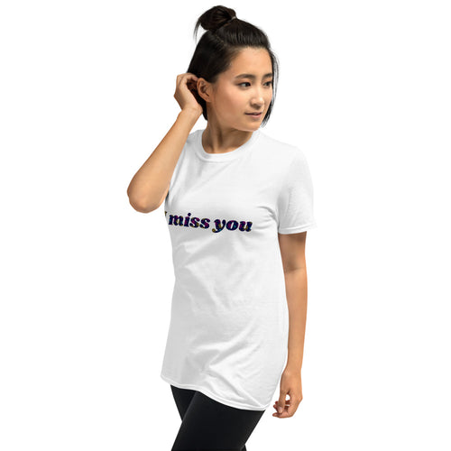 Missing You - Women's T Shirt - Skip The Distance, Inc