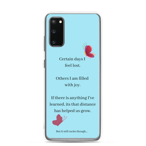 Certain Days - Samsung Case - Skip The Distance
